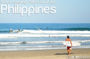 Board Meetings. More fun in the Philippines.